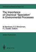 Importance of Chemical "Speciation" in Environmental Processes