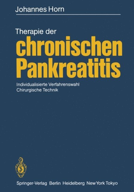 Johannes Horn - Therapie der chronischen Pankreatitis, E-bok