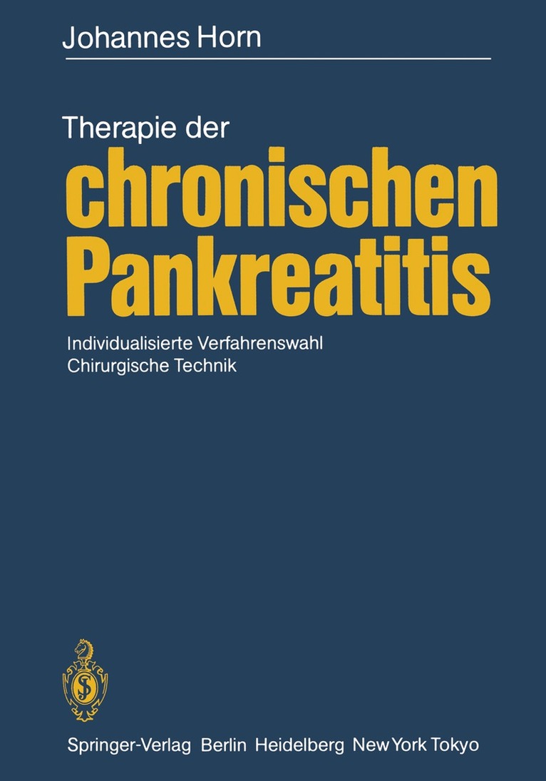 Johannes Horn - Therapie der chronischen Pankreatitis, Häftad