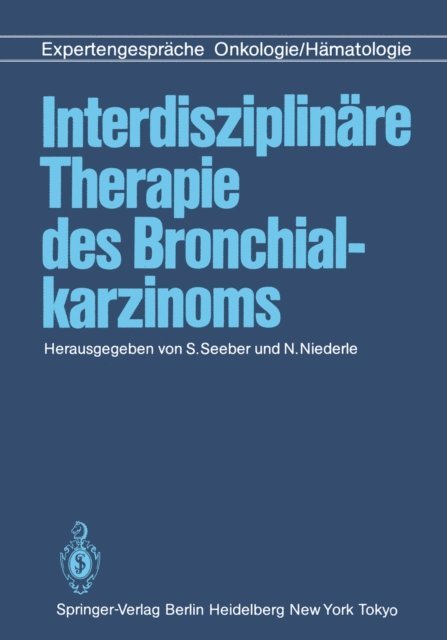 N. Niederle, S. Seeber - Interdisziplinäre Therapie des Bronchialkarzinoms, E-bok