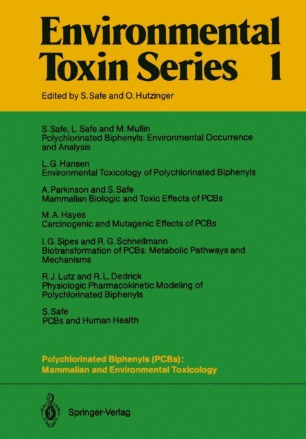 Stephen Safe - Polychlorinated Biphenyls (PCBs): Mammalian and Environmental Toxicology, E-bok