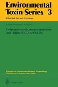 Polychlorinated Dibenzo-p-dioxins and -furans (PCDDs/PCDFs): Sources and Environmental Impact, Epidemiology, Mechanisms of Action, Health Risks