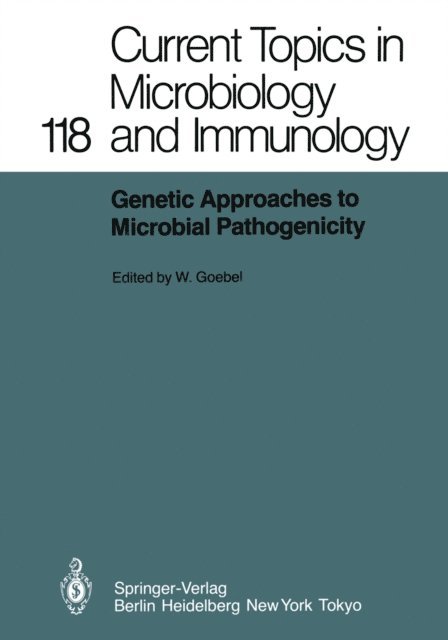 W. Goebel - Genetic Approaches to Microbial Pathogenicity, E-bok