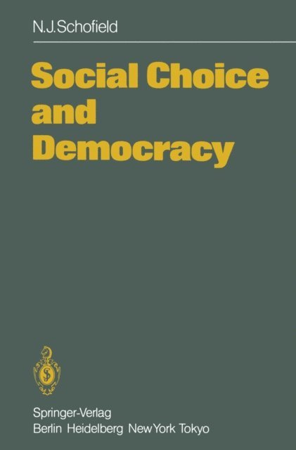Norman Schofield - Social Choice and Democracy, E-bok