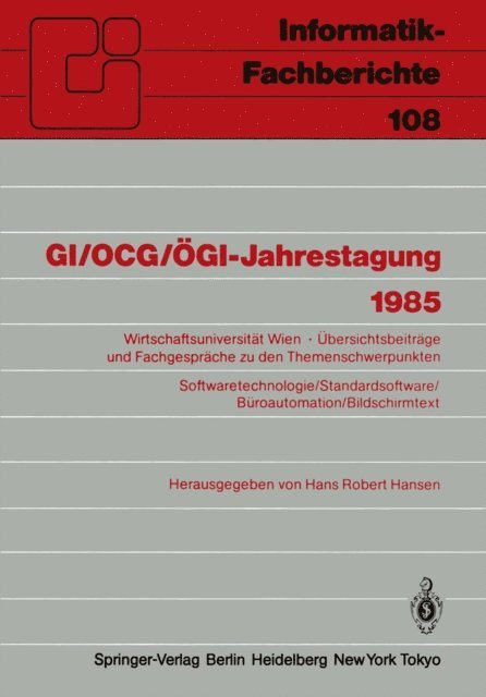 Hans R. Hansen - GI/OCG/ÖGI-Jahrestagung 1985, E-bok