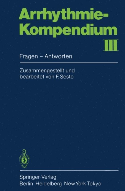 F. Sesto - Arrhythmie-Kompendium III, E-bok