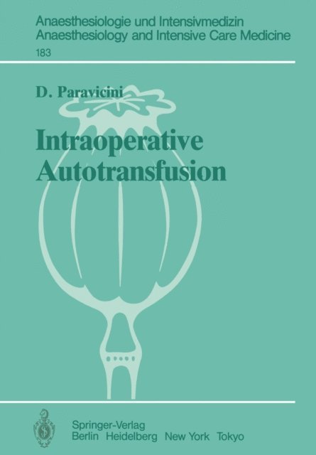 D. Paravicini - Intraoperative Autotransfusion, E-bok. Tillgänglighet: Lägg i varukorg
