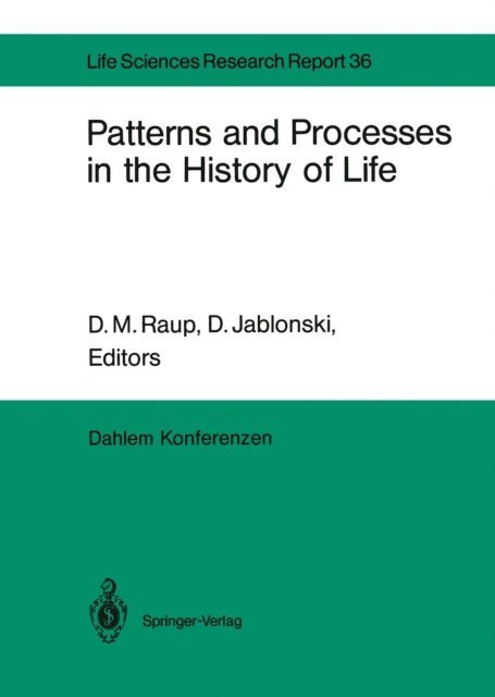 D. Jablonski, D.M. Raup - Patterns and Processes in the History of Life, E-bok
