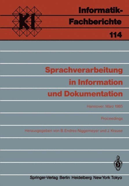 Jurgen Krause, Brigitte Endres-Niggemeyer - Sprachverarbeitung in Information und Dokumentation, E-bok