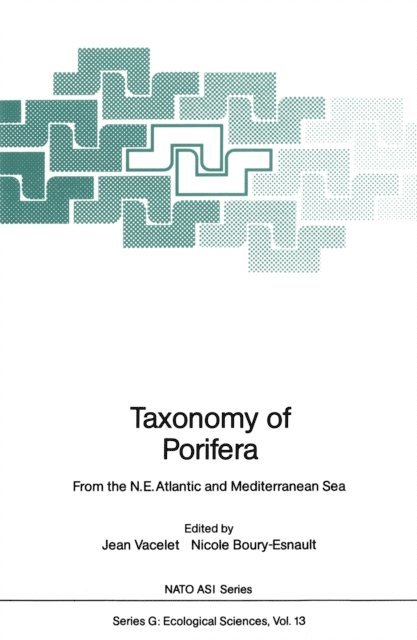Nicole Boury-Esnault, Jean Vacelet - Taxonomy of Porifera, E-bok