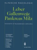 Leber  Gallenwege Pankreas  Milz