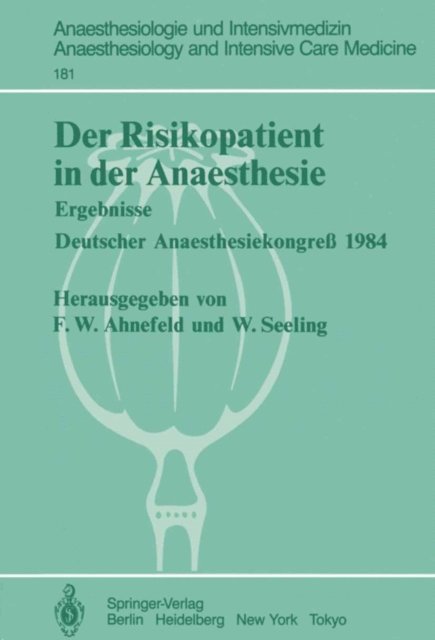 Wulf Seeling, Friedrich Wilhelm Ahnefeld - Der Risikopatient in der Anaesthesie, E-bok