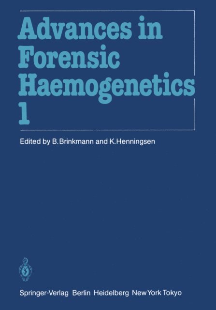 K. Henningsen, B. Brinkmann - 11th Congress of the Society for Forensic Haemogenetics (Gesellschaft fur forensische Blutgruppenkunde e.V.), E-bok