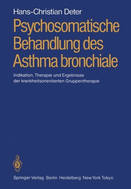 Hans-Christian Deter - Psychosomatische Behandlung des Asthma bronchiale, E-bok