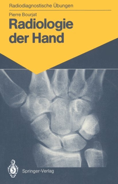 Pierre Bourjat - Radiologie der Hand, E-bok