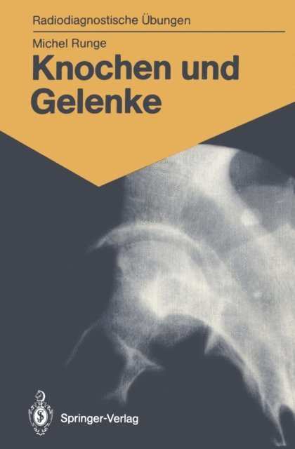 Michel Runge - Knochen und Gelenke, E-bok