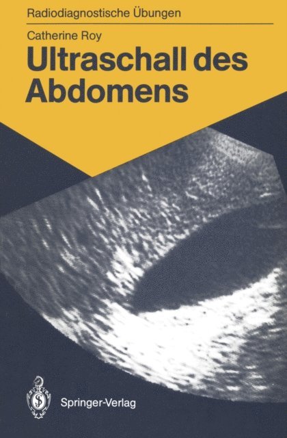 Catherine Roy - Ultraschall des Abdomens, E-bok