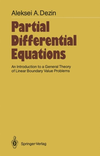 Aleksei A. Dezin - Partial Differential Equations, E-bok