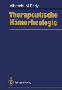 Therapeutische Hÿmorheologie