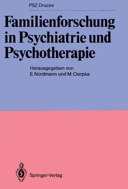 Manfred Cierpka, Erik Nordmann - Familienforschung in Psychiatrie und Psychotherapie, E-bok