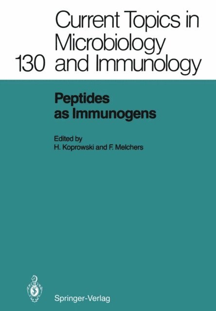 Fritz Melchers, Hilary Koprowski - Peptides as Immunogens, E-bok