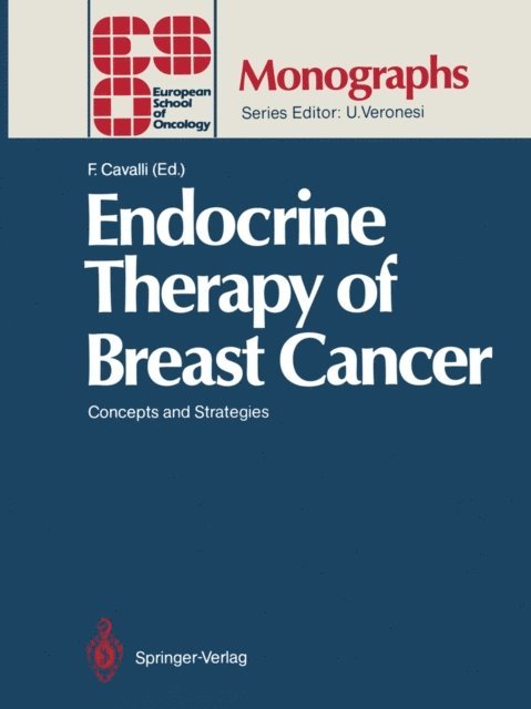 Franco Cavalli - Endocrine Therapy of Breast Cancer, E-bok