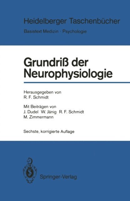 Robert F. Schmidt - Grundriß der Neurophysiologie, E-bok