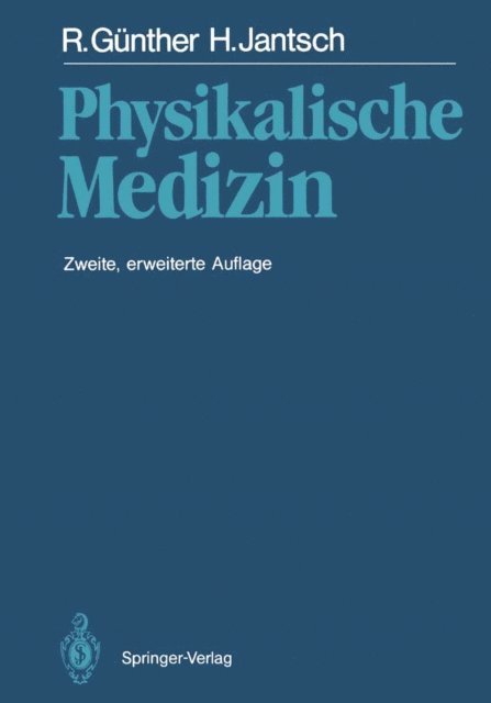Hans Jantsch, Robert Gunther - Physikalische Medizin, E-bok