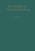 Die GebÃ¿ude der UniversitÃ¿t Heidelberg