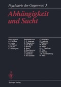 Abhngigkeit und Sucht