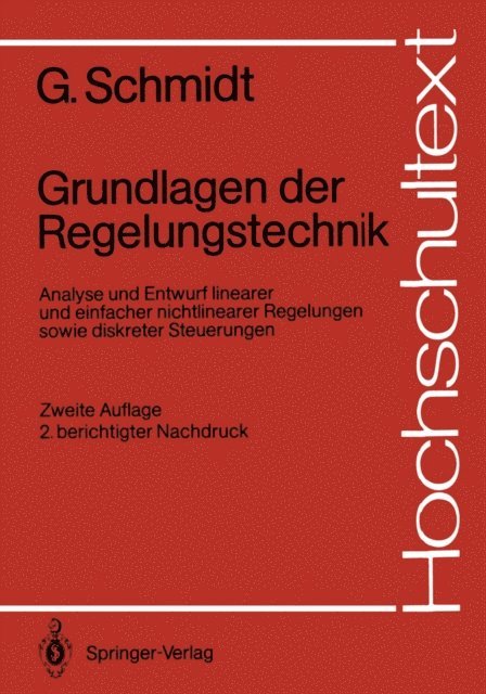 Gunther Schmidt - Grundlagen der Regelungstechnik, E-bok