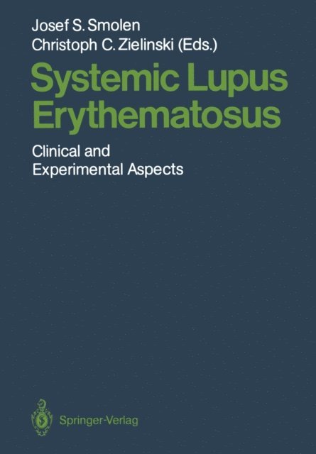 Christoph C. Zielinski, Josef S. Smolen - Systemic Lupus Erythematosus, E-bok