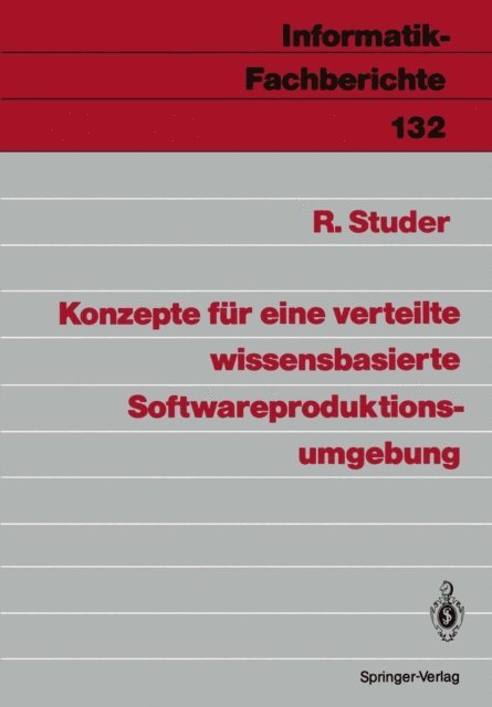 Rudi Studer - Konzepte für eine verteilte wissensbasierte Softwareproduktionsumgebung, E-bok