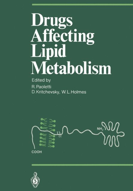 William L. Holmes, David Kritchevsky, Rodolfo Paoletti - Drugs Affecting Lipid Metabolism, E-bok