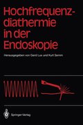 Hochfrequenz-diathermie in der Endoskopie
