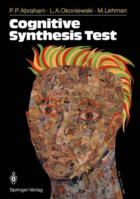 Mark Lehman, Lisa Anne Okoniewski, Pamela Pressley Abraham - Cognitive Synthesis Test, E-bok