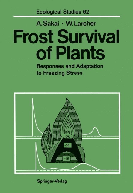Walter Larcher, Akira Sakai - Frost Survival of Plants, E-bok