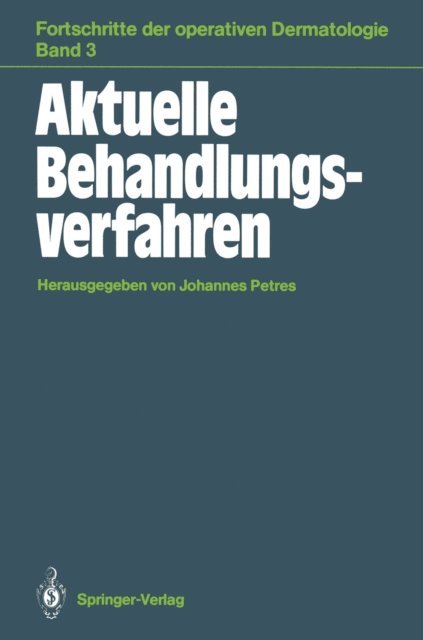 Johannes Petres - Aktuelle Behandlungsverfahren, E-bok