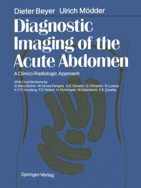 Ulrich Modder, Dieter Beyer - Diagnostic Imaging of the Acute Abdomen, E-bok