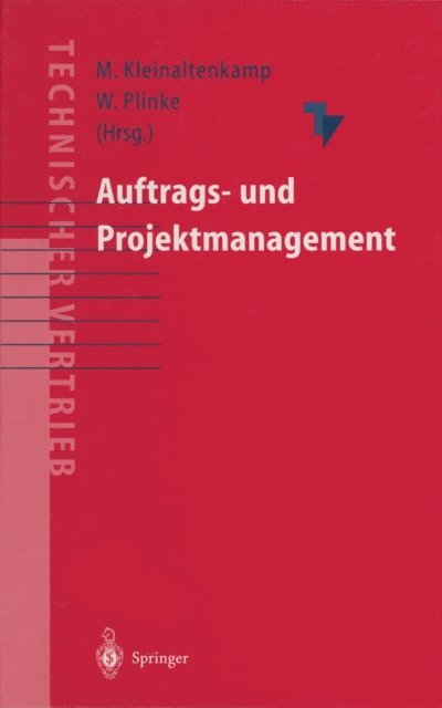 Wulff Plinke, Michael Kleinaltenkamp - Auftrags- und Projektmanagement, E-bok