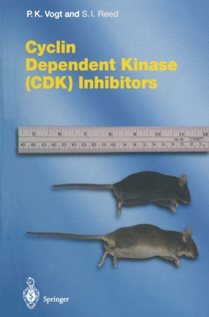 Stephen I. Reed, Peter K. Vogt - Cyclin Dependent Kinase (CDK) Inhibitors, E-bok