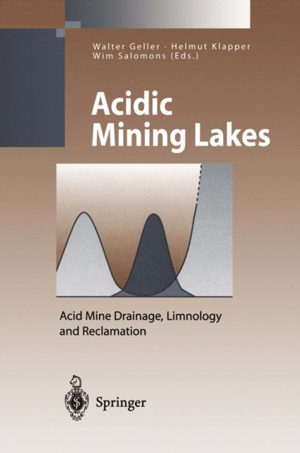 Wim Salomons, Helmut Klapper, Walter Geller - Acidic Mining Lakes, E-bok
