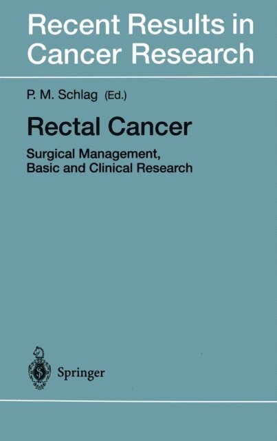 Peter M. Schlag - Rectal Cancer, E-bok