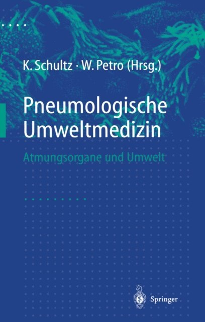 Wolfgang Petro, Konrad Schultz - Pneumologische Umweltmedizin, E-bok
