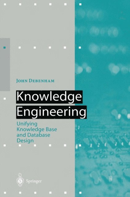 John Debenham - Knowledge Engineering, E-bok