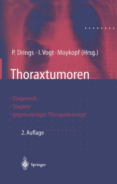 I. Vogt-Moykopf, Peter Drings - Thoraxtumoren, E-bok
