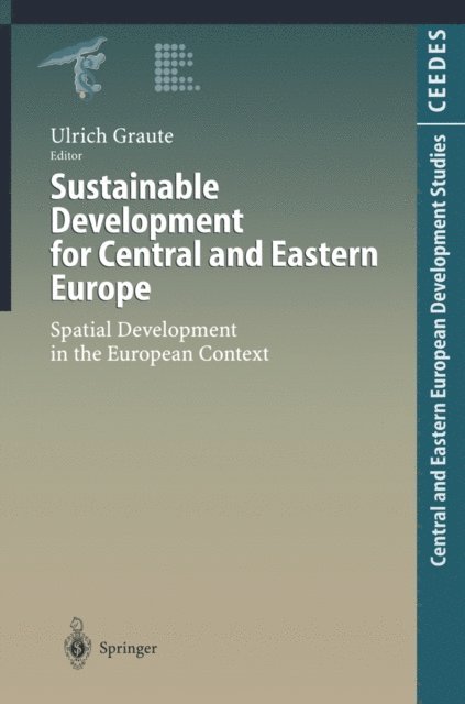 Ulrich Graute - Sustainable Development for Central and Eastern Europe, E-bok