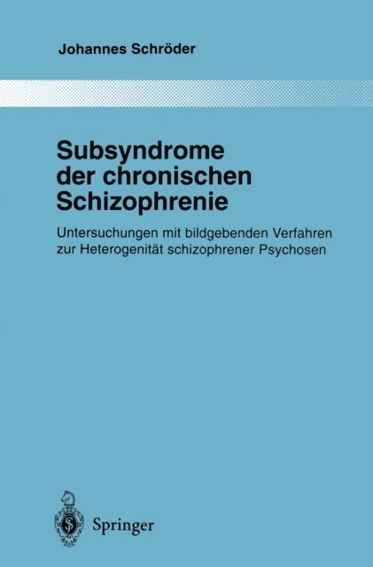 Johannes Schroder - Subsyndrome der chronischen Schizophrenie, E-bok