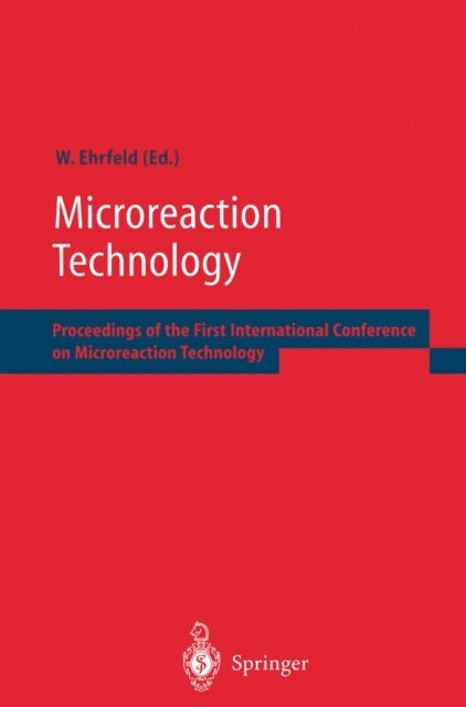 Wolfgang Ehrfeld - Microreaction Technology, E-bok