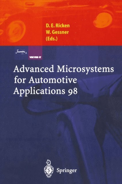 Wolfgang Gessner, Detlef E. Ricken - Advanced Microsystems for Automotive Applications 98, E-bok